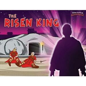 The Risen King, Paperback - Bible Pathway Adventures imagine