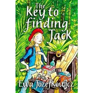 Key to Finding Jack, Hardback - Ewa Jozefkowicz imagine