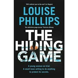 Hiding Game, Paperback - Louise Phillips imagine