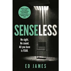 Senseless. the most chilling crime thriller of the year, Paperback - Ed James imagine