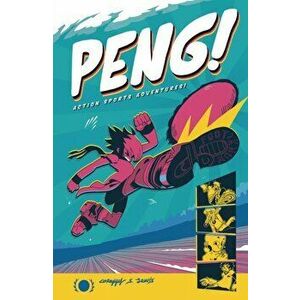 Peng!: Action Sports Adventure, Paperback - Corey Lewis imagine