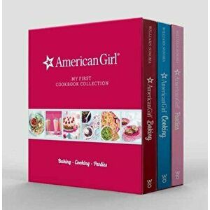 American Girl My First Cookbook Collection: Baking Cooking Parties, Paperback - *** imagine