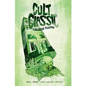 Cult Classic: Creature Feature, Paperback - Eliot Rahal imagine