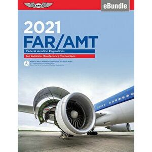 Far-Amt 2021: Federal Aviation Regulations for Aviation Maintenance Technicians (Ebundle), Paperback - *** imagine