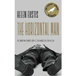 Horizontal Man, Paperback - Charles Finch imagine