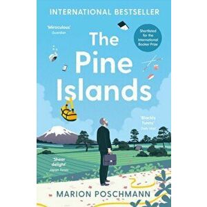 Pine Islands, Paperback - Marion Poschmann imagine