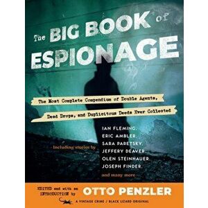 Big Book of Espionage, Paperback - Otto Penzler imagine