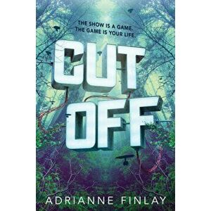 Cut Off, Hardback - Finlay Adrianne Finlay imagine