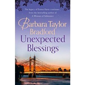 Unexpected Blessings, Paperback - Barbara Taylor Bradford imagine