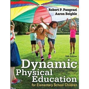 Dynamic Physical Education for Elementary School Children, Paperback - Aaron Beighle imagine