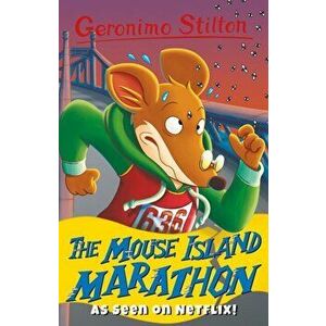 Mouse Island Marathon, Paperback - Geronimo Stilton imagine