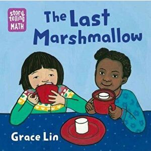 Last Marshmallow, Board book - Grace Lin imagine