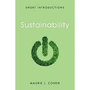 Sustainability, Hardback - Maurie J. Cohen imagine
