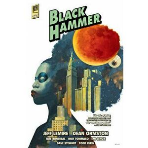 Black Hammer Library Edition Volume 2, Hardcover - Jeff Lemire imagine