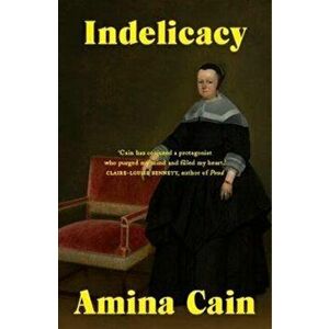 Indelicacy, Paperback - Amina Cain imagine