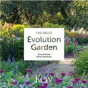 Agius Evolution Garden, Paperback - Sharon Willoughby imagine