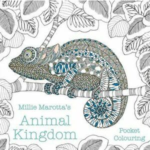 Millie Marotta's Animal Kingdom Pocket Colouring, Paperback - Millie Marotta imagine