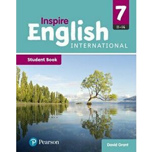 Inspire English International Year 7 Student Book, Paperback - David Grant imagine