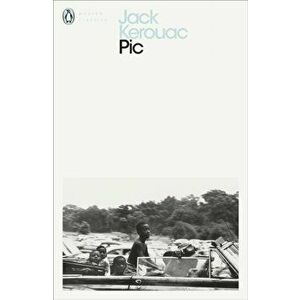 Pic, Paperback - Jack Kerouac imagine