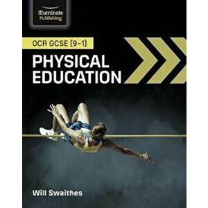 OCR GCSE (9-1) Physical Education, Paperback - Will Swaithes imagine