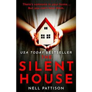 The Silent House, Paperback - Nell Pattison imagine