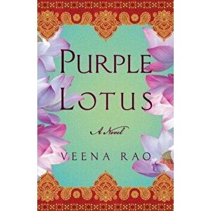 Purple Lotus. A Novel, Paperback - Veena Rao imagine