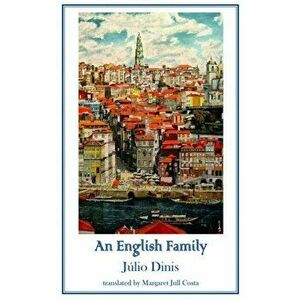 English Family, Paperback - Julio Dinis imagine
