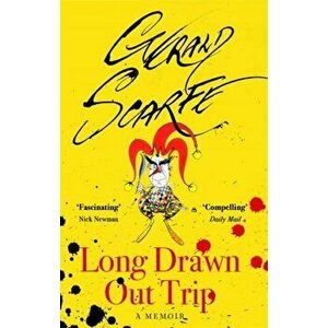 Long Drawn Out Trip. A Memoir, Paperback - Gerald Scarfe imagine