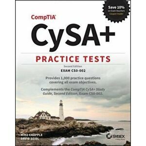 CompTIA CySA+ Practice Tests. Exam CS0-002, Paperback - David Seidl imagine