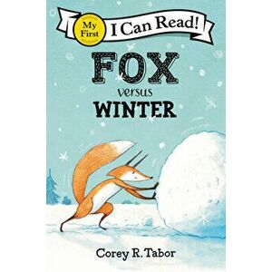 Fox Versus Winter, Hardcover - Corey R. Tabor imagine
