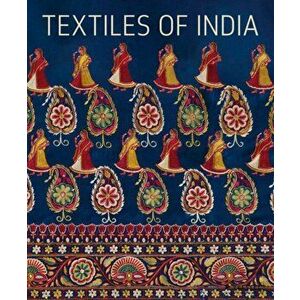 Textiles of India, Hardback - Helmut And Heidi Neumann imagine