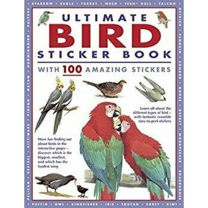 Ultimate Bird Sticker Book. with 100 amazing stickers, Paperback - Armadillo Books imagine