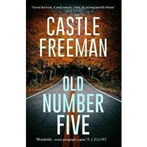 Old Number Five, Paperback - Castle Freeman imagine