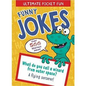 Ultimate Pocket Fun: Funny Jokes, Paperback - Jack B. Quick imagine