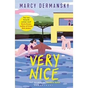 Very Nice, Paperback - Marcy Dermansky imagine