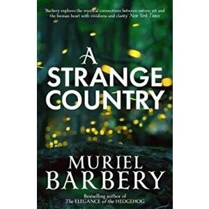 Strange Country, Paperback - Muriel Barbery imagine