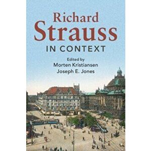 Richard Strauss in Context, Hardback - *** imagine