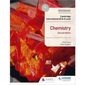 Cambridge International AS & A Level Chemistry Student's Book Second Edition, Paperback - Peter Hughes imagine