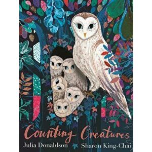 Counting Creatures, Hardback - Julia Donaldson imagine