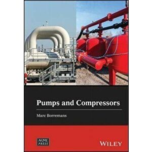 Pumps and Compressors, Hardback - Marc Borremans imagine