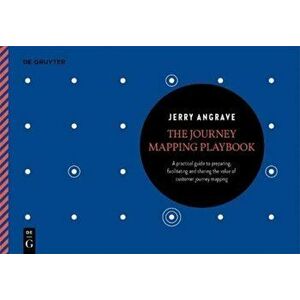 Journey Mapping Playbook, Paperback - Jerry Angrave imagine