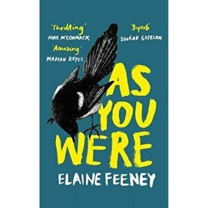 As You Were, Hardback - Elaine Feeney imagine