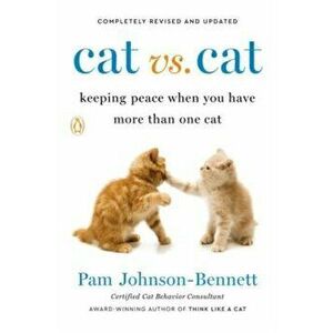 Cat Vs. Cat, Paperback - Pam Johnson-Bennett imagine
