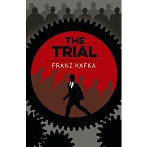 Trial. new translation by Isabel Tucker, Paperback - Franz Kafka imagine
