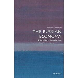 Russian Economy: A Very Short Introduction, Paperback - Richard Connolly imagine
