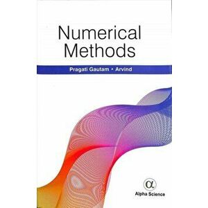 Numerical Methods, Hardback - Arvind Pragati Gautam imagine
