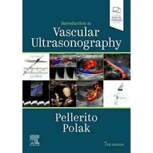 Introduction to Vascular Ultrasonography, Hardback - Joseph F, MD, MPH Polak imagine