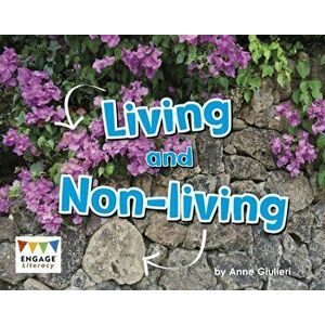 Living and Non-Living, Paperback - Anne Giulieri imagine