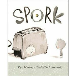 Spork, Board book - Kyo Maclear imagine