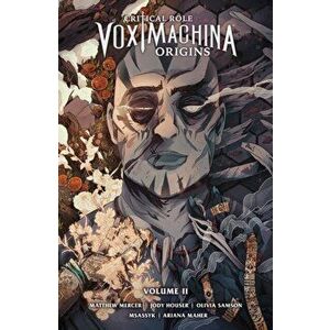 Critical Role: Vox Machina Origins Volume 2, Paperback - Jody Houser imagine